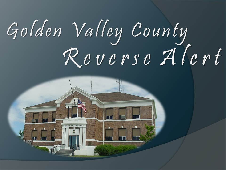 Golden Valley County Reverse Alert with a brick courthouse